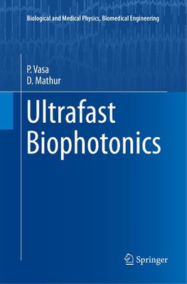 Ultrafast Biophotonics