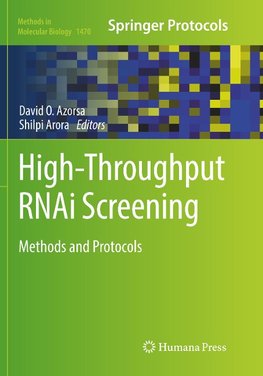 High-Throughput RNAi Screening