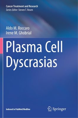 Plasma Cell Dyscrasias