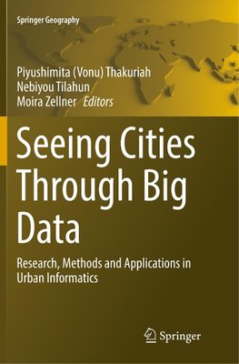 Seeing Cities Through Big Data