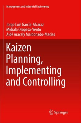 Kaizen Planning, Implementing and Controlling