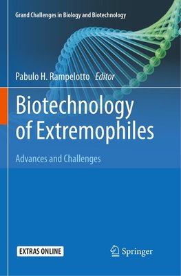 Biotechnology of Extremophiles: