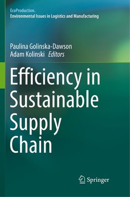 Efficiency in Sustainable Supply Chain