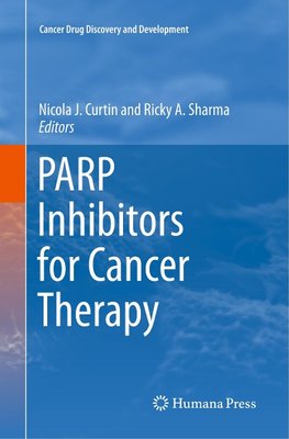 PARP Inhibitors for Cancer Therapy