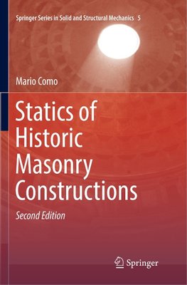 Statics of Historic Masonry Constructions