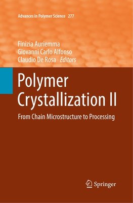 Polymer Crystallization II