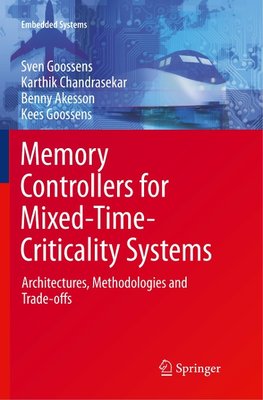 Memory Controllers for Mixed-Time-Criticality Systems