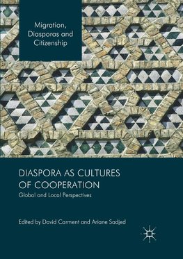 Diaspora as Cultures of Cooperation