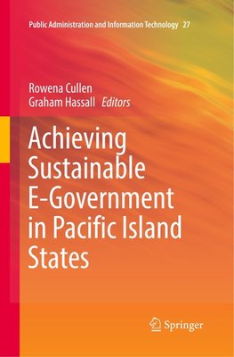 Achieving Sustainable E-Government in Pacific Island States