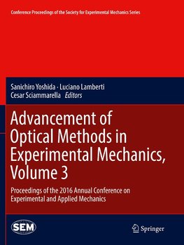 Advancement of Optical Methods in Experimental Mechanics, Volume 3