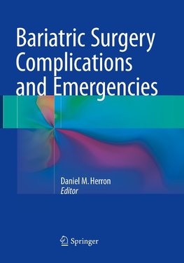 Bariatric Surgery Complications and Emergencies