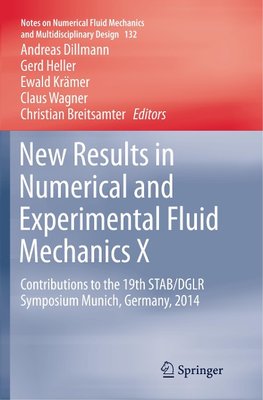 New Results in Numerical and Experimental Fluid Mechanics X