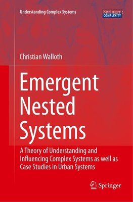 Emergent Nested Systems