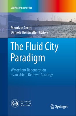 The Fluid City Paradigm