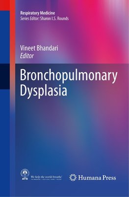 Bronchopulmonary Dysplasia