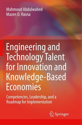 Engineering and Technology Talent for Innovation and Knowledge-Based Economies