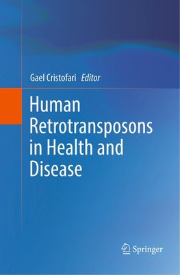 Human Retrotransposons in Health and Disease