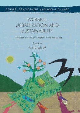 Women, Urbanization and Sustainability