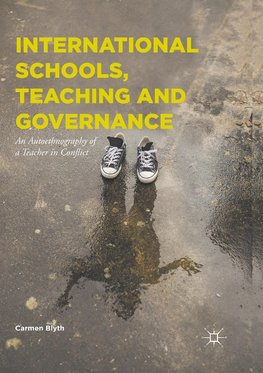 International Schools, Teaching and Governance