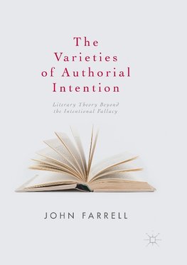 The Varieties of Authorial Intention