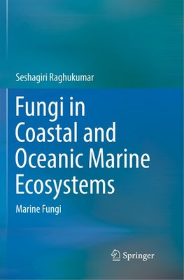 Fungi in Coastal and Oceanic Marine Ecosystems