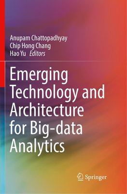 Emerging Technology and Architecture for Big-data Analytics