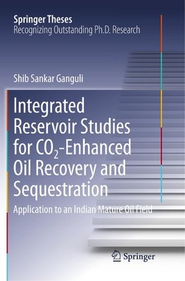 Integrated Reservoir Studies for CO2-Enhanced Oil Recovery and Sequestration