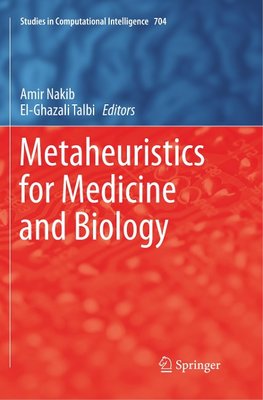 Metaheuristics for Medicine and Biology