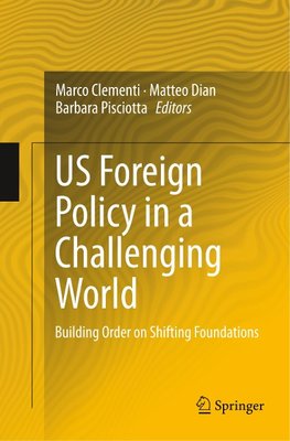 US Foreign Policy in a Challenging World