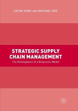 Strategic Supply Chain Management