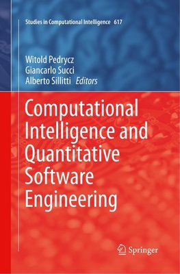 Computational Intelligence and Quantitative Software Engineering