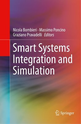 Smart Systems Integration and Simulation