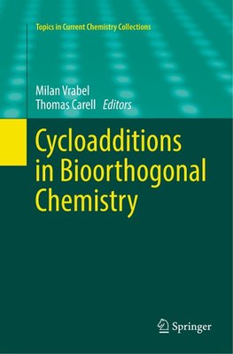 Cycloadditions in Bioorthogonal Chemistry