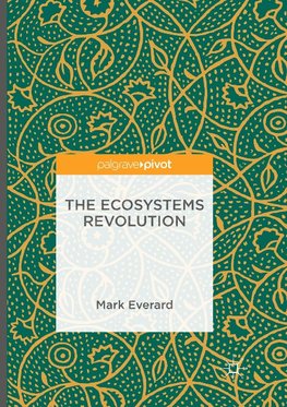 The Ecosystems Revolution