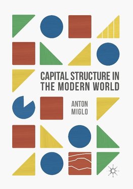 Capital Structure in the Modern World