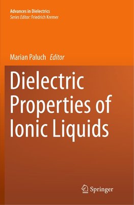 Dielectric Properties of Ionic Liquids