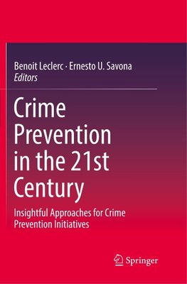 Crime Prevention in the 21st Century