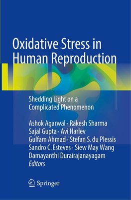 Oxidative Stress in Human Reproduction