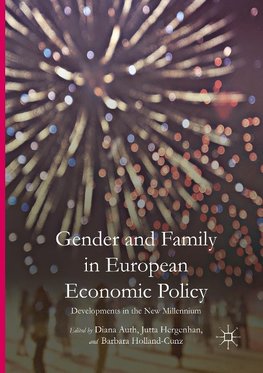 Gender and Family in European Economic Policy