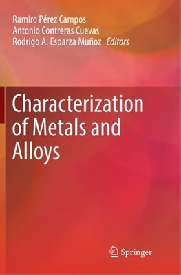 Characterization of Metals and Alloys