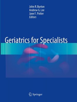 Geriatrics for Specialists