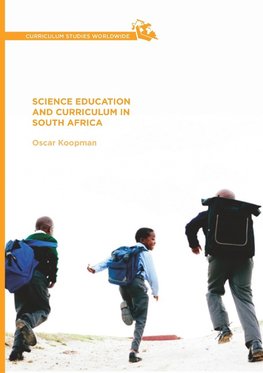 Science Education and Curriculum in South Africa