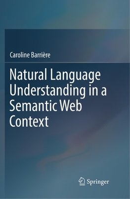 Natural Language Understanding in a Semantic Web Context