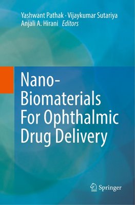 Nano-Biomaterials For Ophthalmic Drug Delivery