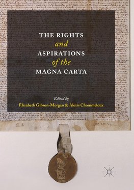 The Rights and Aspirations of the Magna Carta