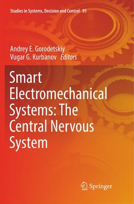 Smart Electromechanical Systems: The Central Nervous System