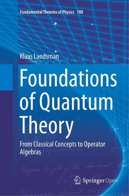 Foundations of Quantum Theory