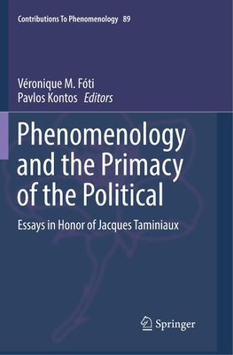 Phenomenology and the Primacy of the Political