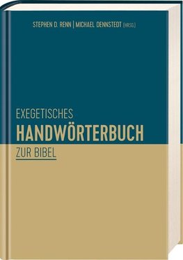 Exegetisches Handwörterbuch zur Bibel