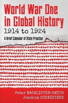 World War One in Global History 1914 to 1924